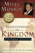 Rediscovering the Kingdom(Expanded Edition) Paperback – Dr Myles Munroe