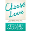 Choose Love (Paperback) Stormie Omartian