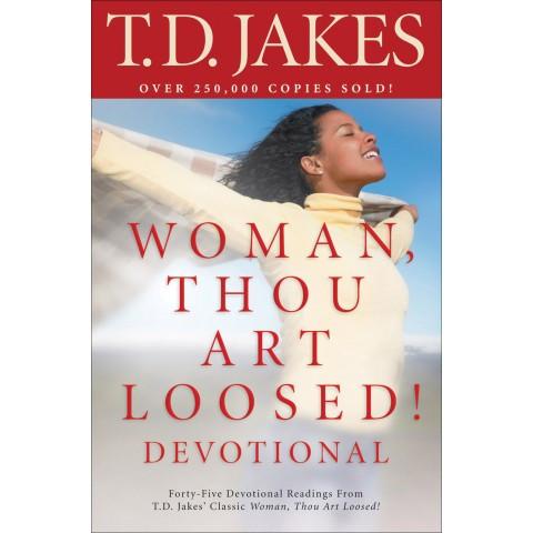 Woman Thou Art Loosed Devotional (Paperback) T D Jakes