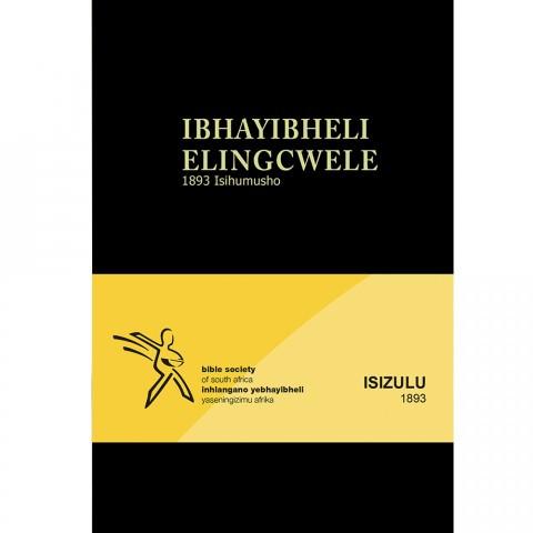 IsiZulu Bible 1893 - Standard Black (Hardcover)