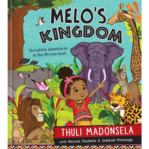Melo's Kingdom (Hardcover) Thuli Madonsela
