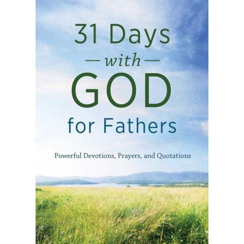 31 Days With God For Fathers (Paperback) Compilation