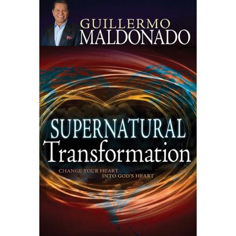 Supernatural Transformation (Paperback) Guillermo Maldonado