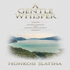 A Gentle Whisper (Paperback) Dr Nonkosi Slatsha