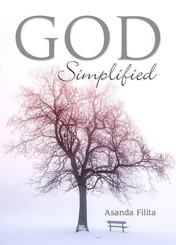 God Simplified (Paperback) Asanda Filita