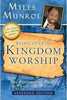 Rediscovering Kingdom Worship(Paperback) Dr Myles Munroe