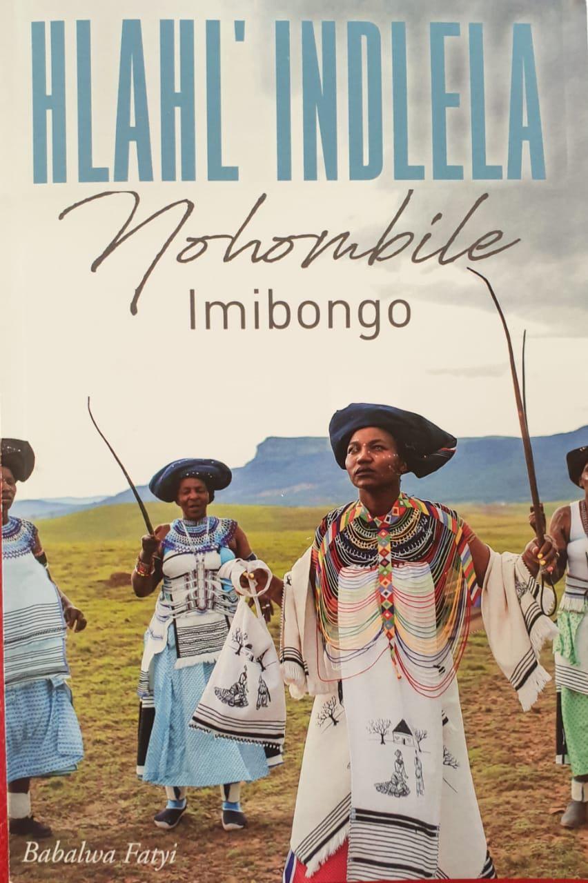 Hlahl' indlela Nohombile - Imibongo (Paperback) Babalwa Fatyi